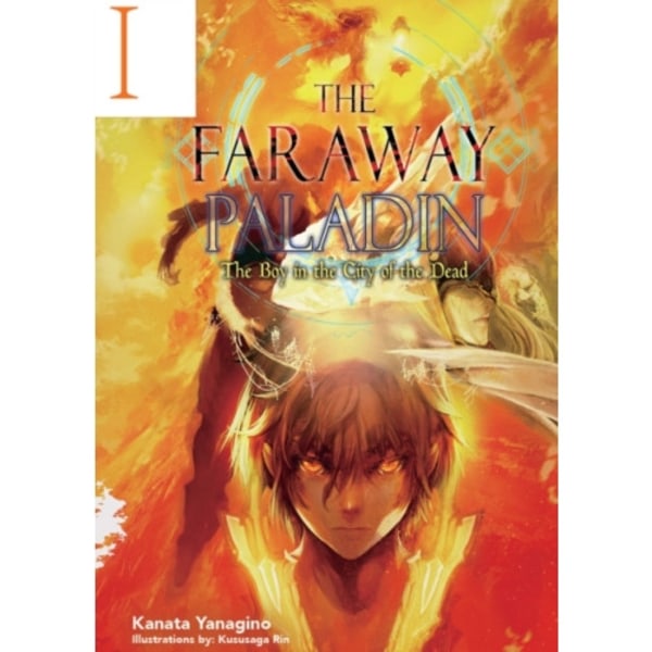 The Faraway Paladin: The Boy in the City of the Dead (inbunden, eng)