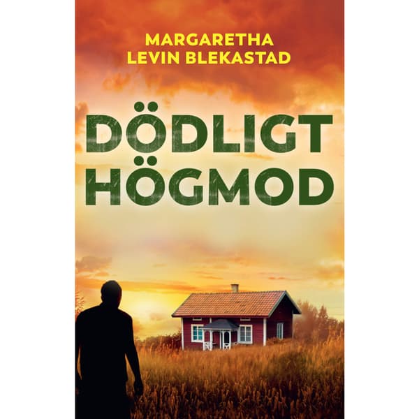 Dödligt högmod (bok, danskt band)