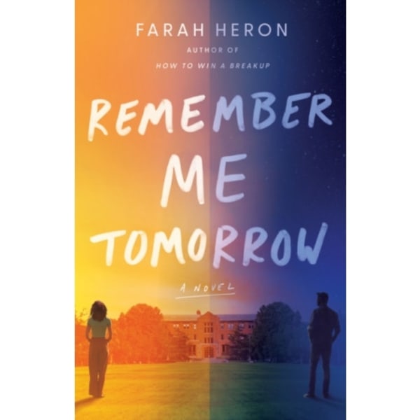 Remember Me Tomorrow (häftad, eng)