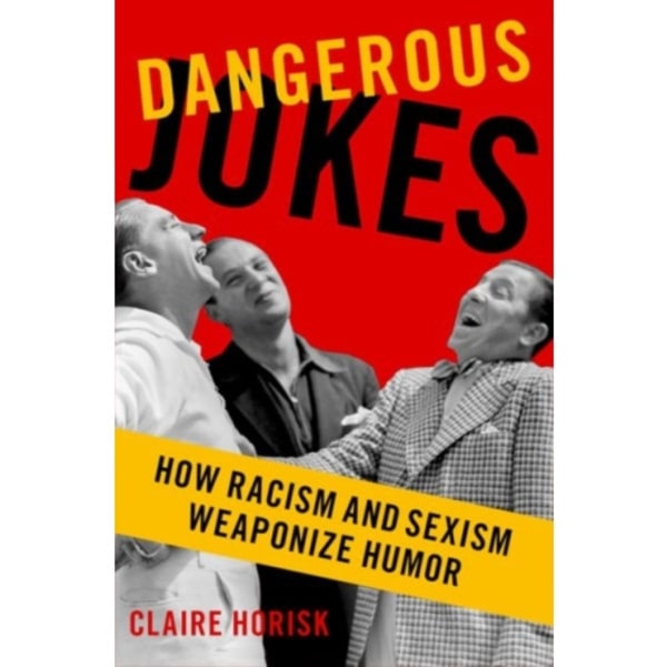 Dangerous Jokes (inbunden, eng)