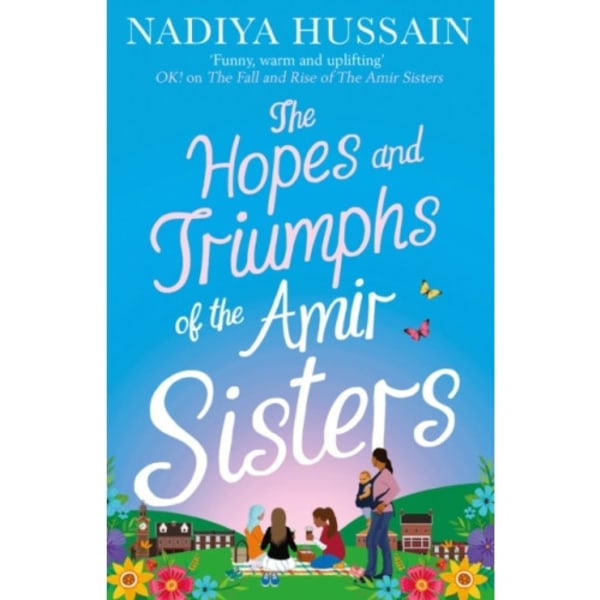 The Hopes and Triumphs of the Amir Sisters (häftad, eng)