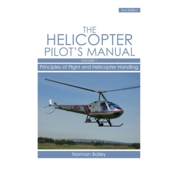 Helicopter Pilot's Manual Vol 1 (häftad, eng)