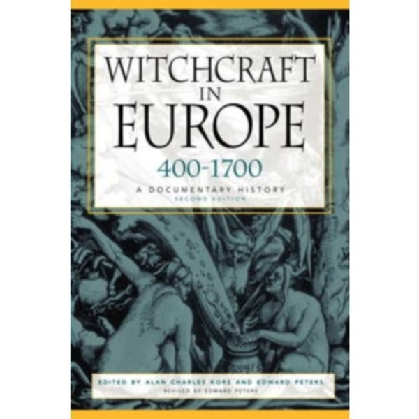 Witchcraft in Europe, 400-1700 (häftad, eng)