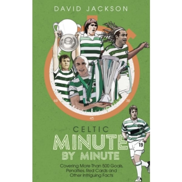 Celtic Minute by Minute (inbunden, eng)