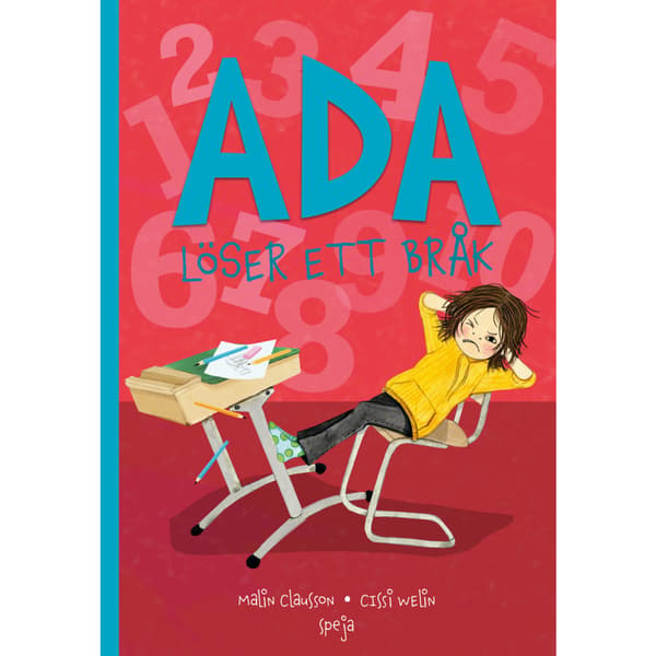 Ada löser ett bråk (inbunden)