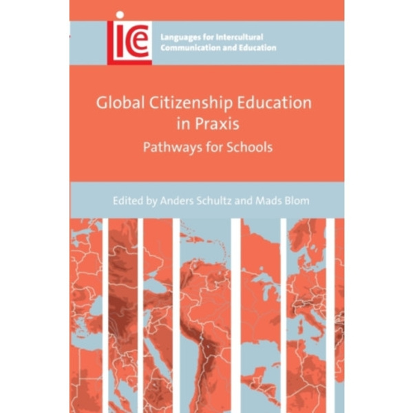 Global Citizenship Education in Praxis (häftad, eng)