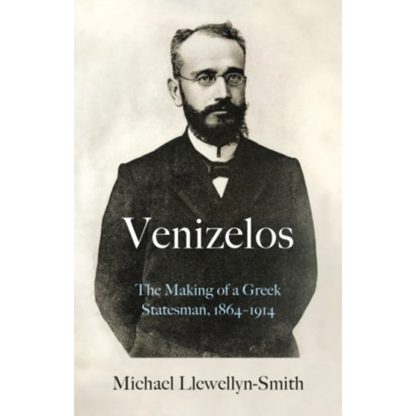 Venizelos (inbunden, eng)