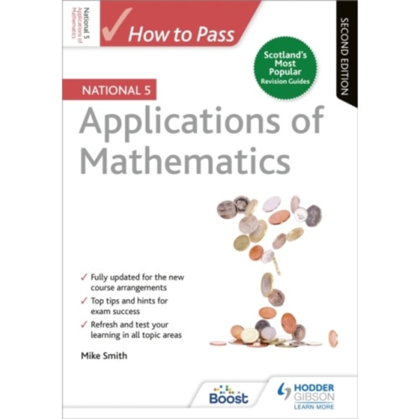 How to Pass National 5 Applications of Maths, Second Edition (häftad, eng)