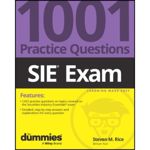 SIE Exam: 1001 Practice Questions For Dummies (häftad, eng)