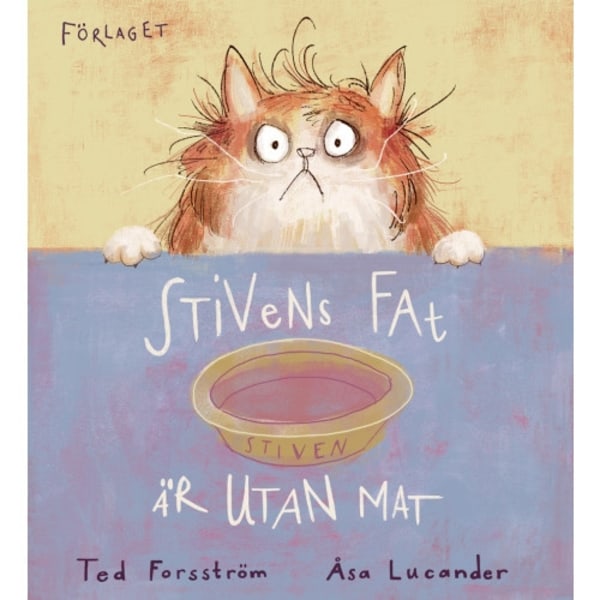 Stivens fat är utan mat (inbunden)