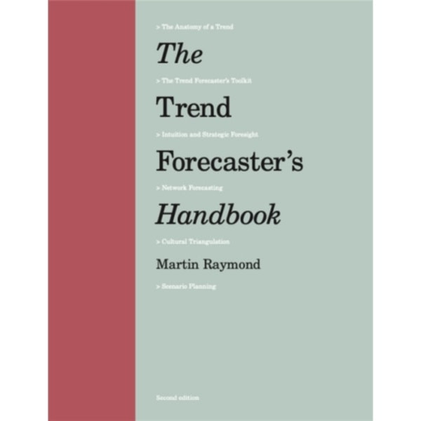 The Trend Forecaster's Handbook (häftad, eng)