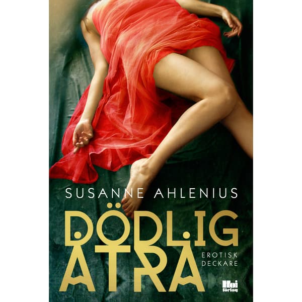 Dödlig åtrå (bok, flexband)