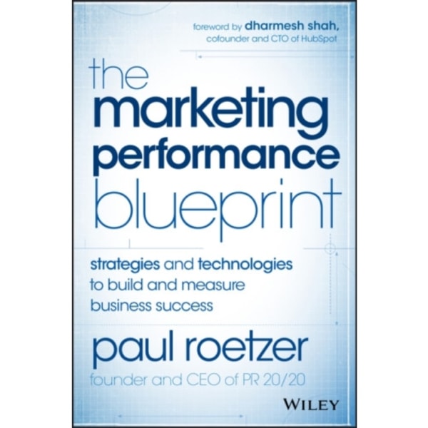 The Marketing Performance Blueprint (inbunden, eng)