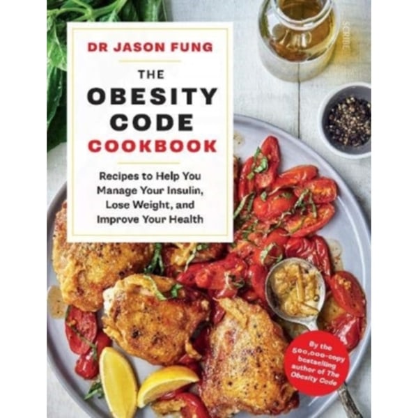 The Obesity Code Cookbook (häftad, eng)