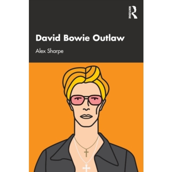 David Bowie Outlaw (häftad, eng)