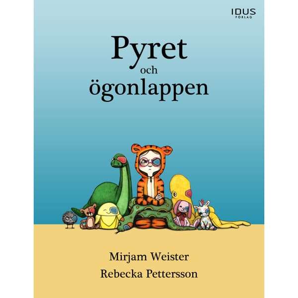 Pyret och ögonlappen (inbunden)