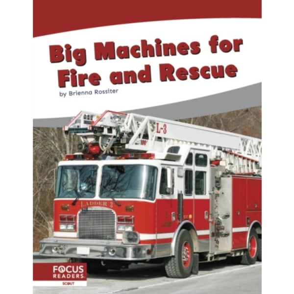 Big Machines for Fire and Rescue (inbunden, eng)