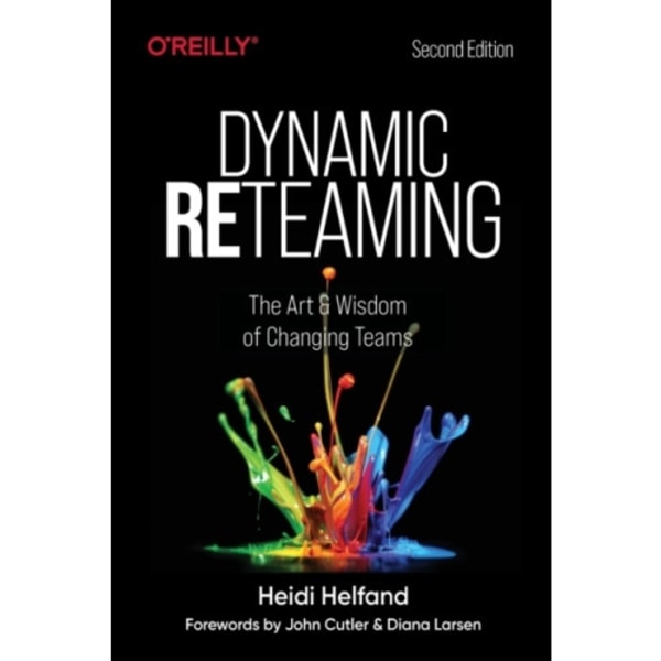 Dynamic Reteaming (häftad, eng)