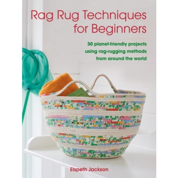 Rag Rug Techniques for Beginners (häftad, eng)