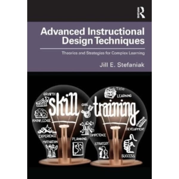 Advanced Instructional Design Techniques (häftad, eng)