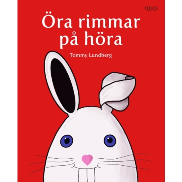 Öra rimmar på höra (inbunden)