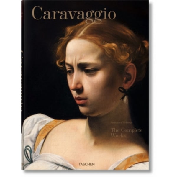Caravaggio. The Complete Works (inbunden, eng)
