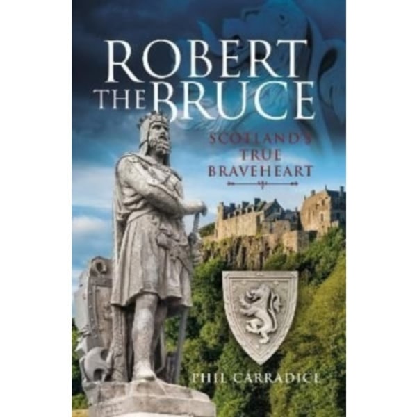 Robert the Bruce (inbunden, eng)