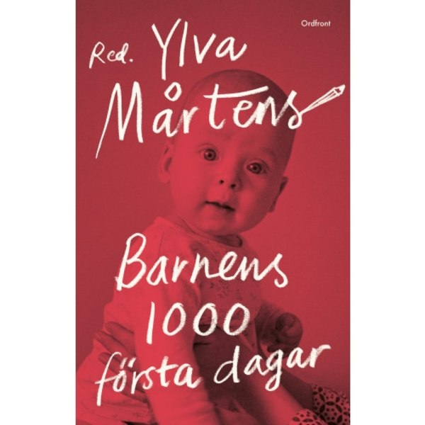 Barnens 1000 första dagar (inbunden)