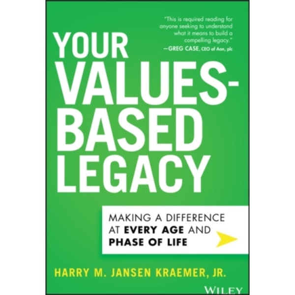 Your Values-Based Legacy (inbunden, eng)
