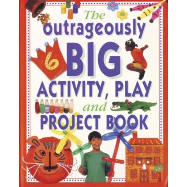 Outrageously Big Activity, Play and Project Book (häftad, eng)