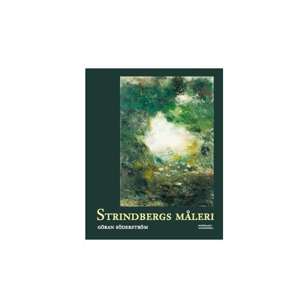 Strindbergs måleri (inbunden)