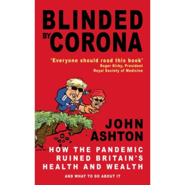 Blinded by Corona (häftad, eng)
