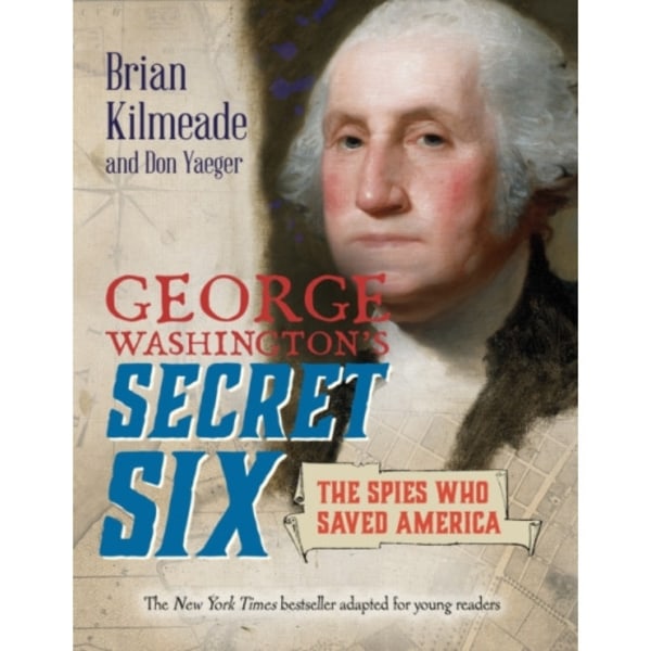 George Washington's Secret Six (Young Readers Adaptation) (häftad, eng)