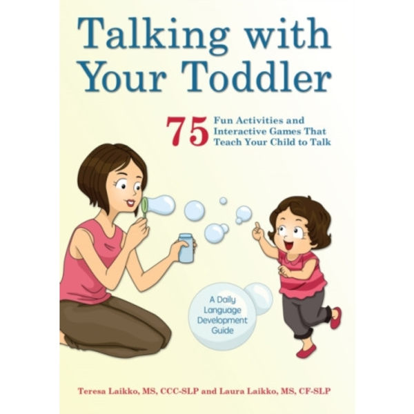 Talking with Your Toddler (häftad, eng)