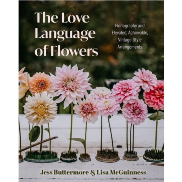 The Love Language of Flowers (inbunden, eng)