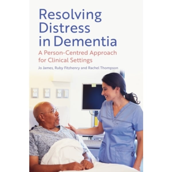 Resolving Distress in Dementia (häftad, eng)