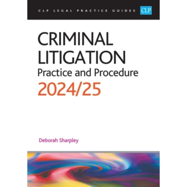 Criminal Litigation: 2024/2025 (häftad, eng)