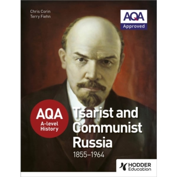 AQA A-level History: Tsarist and Communist Russia 1855-1964 (häftad, eng)