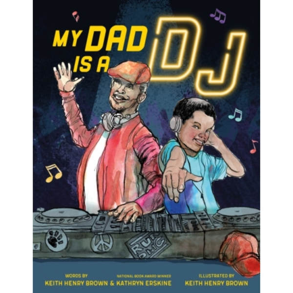 My Dad Is a DJ (inbunden, eng)