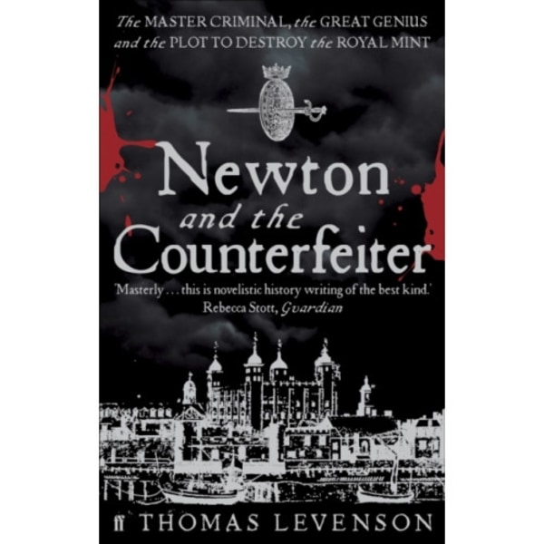 Newton and the Counterfeiter (häftad, eng)