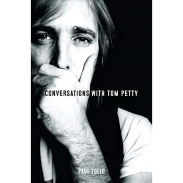 Conversations with Tom Petty (häftad, eng)