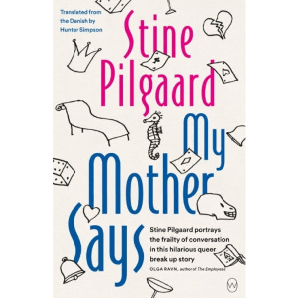 My Mother Says (häftad, eng)