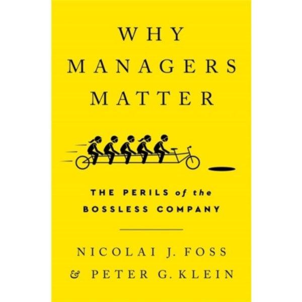 Why Managers Matter (inbunden, eng)