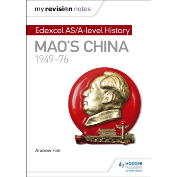 My Revision Notes: Edexcel AS/A-level History: Mao's China, 1949-76 (häftad, eng)