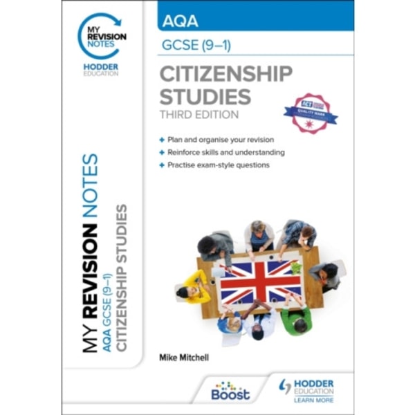 My Revision Notes: AQA GCSE (9-1) Citizenship Studies Third Edition (häftad, eng)