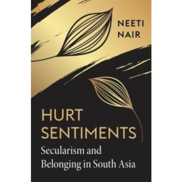 Hurt Sentiments (inbunden, eng)