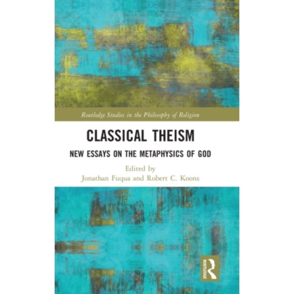 Classical Theism (inbunden, eng)