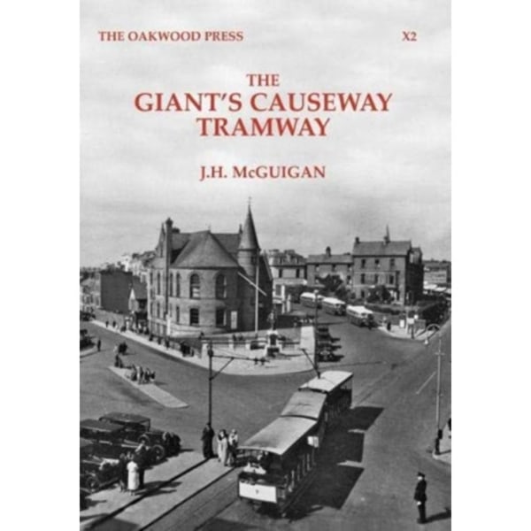 The Giant's Causeway Tramway (häftad, eng)