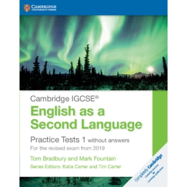 Cambridge IGCSE® English as a Second Language Practice Tests 1 without Answers (häftad, eng)