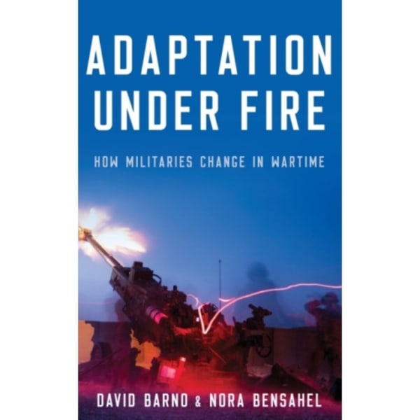 Adaptation under Fire (inbunden, eng)